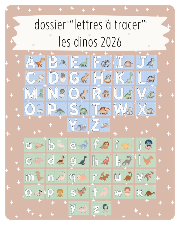 22. Dossier "Lettres à tracer" — Les dinos 2026