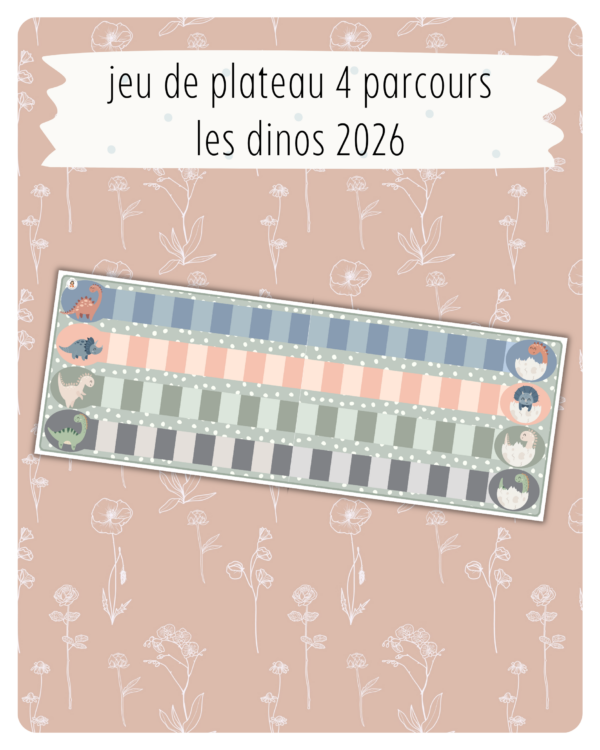 33. Jeu de plateau 4 parcours — Les dinos 2026