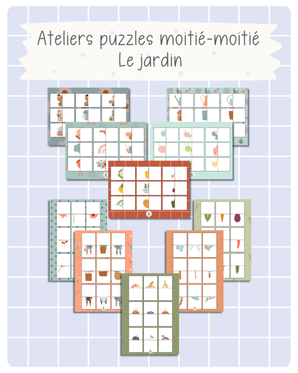 8. puzzles moitié-moitié –Au jardin (printemps)