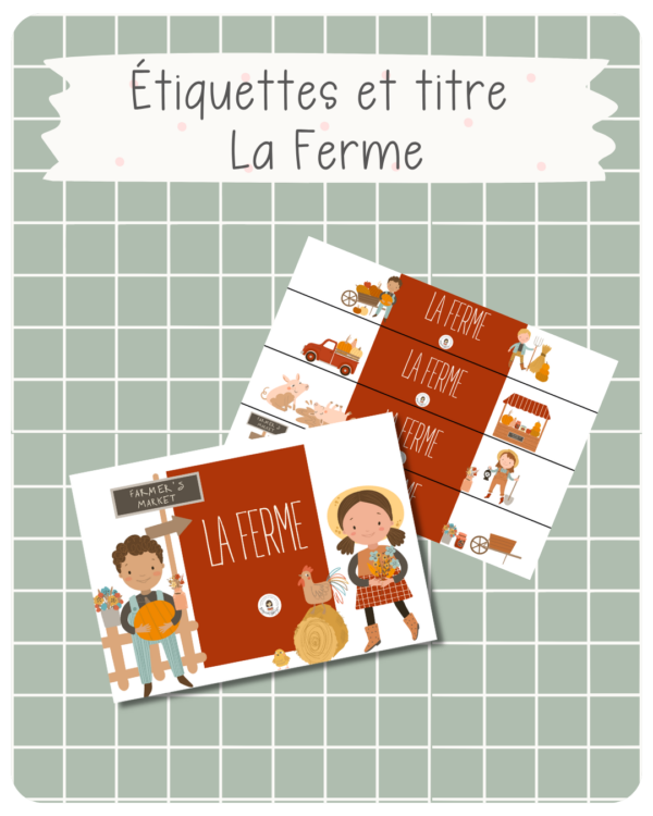 1. Titres et étiquettes — La ferme